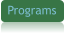 Programs